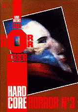 Hard Core Horror 3